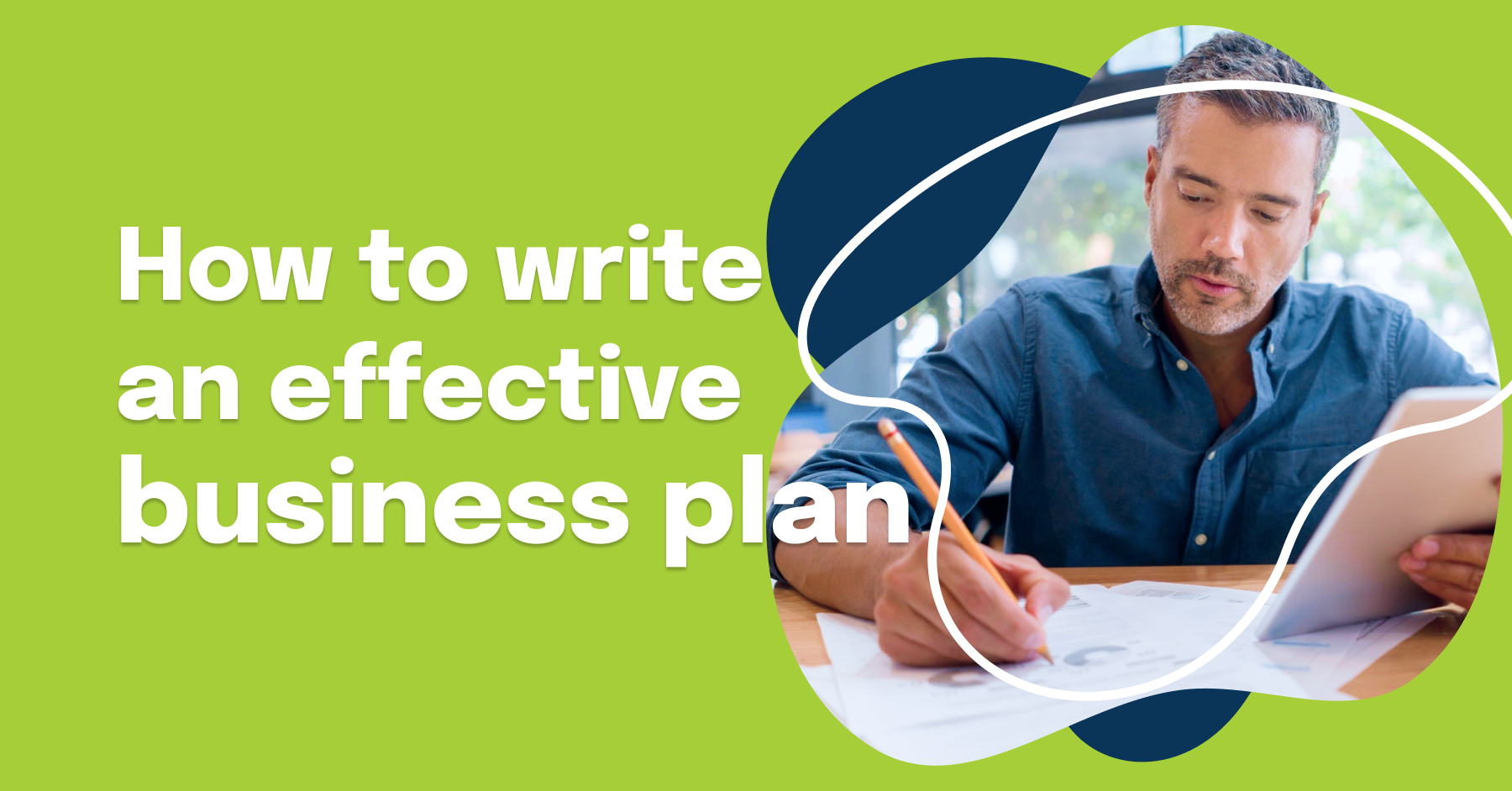How to write an effective business plan